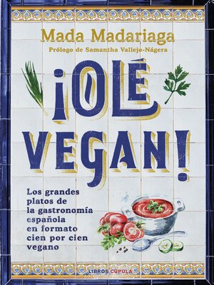 cover image of ¡Olé vegan!